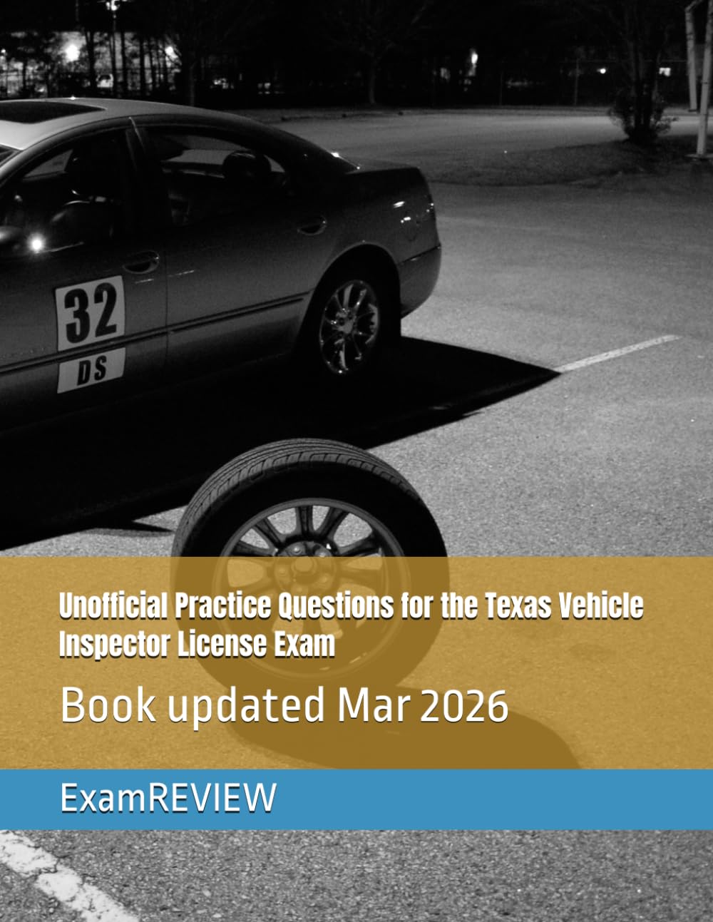 Unofficial Practice Questions for the Texas Vehicle Inspector License Exam