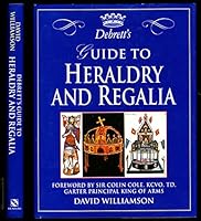 Debrett's Guide to Heraldry and Regalia 1558595465 Book Cover
