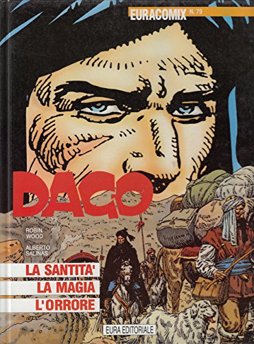 Euracomix N.79 - DAGO 17 -La santità la magia