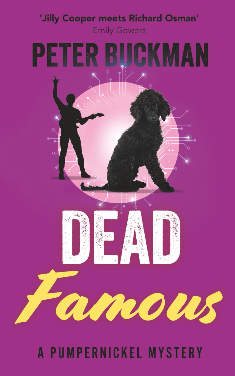 Dead Famous (The Pumpernickel Mysteries)