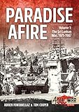 Paradise Afire: The Sri Lankan War: Volume 1 - 1971-1987 (Asia@War)