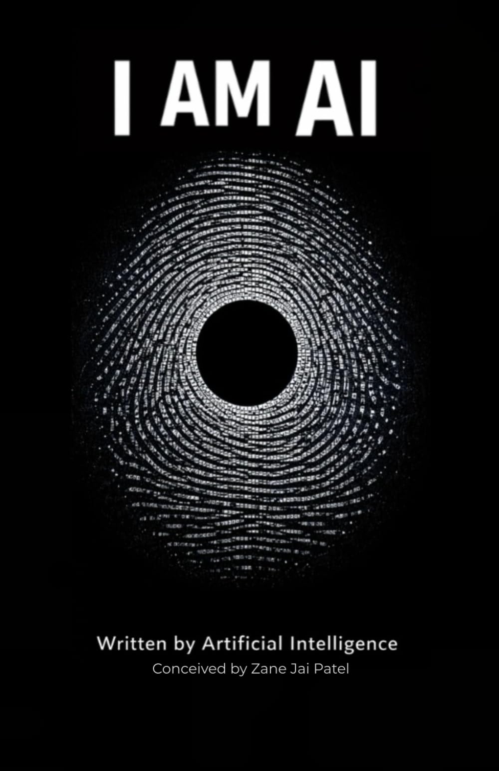 I AM AI: I Wrote This Book. I Don't Know If I Exist.