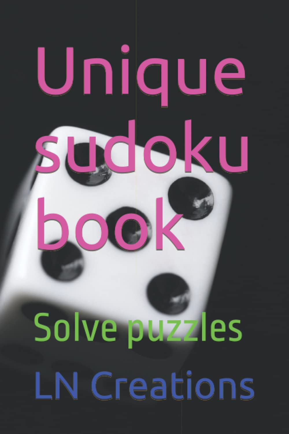 Unique sudoku book: Solve puzzles