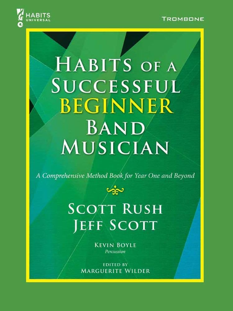 Habits of a Successful Beginner Band Musician éviter erreurs trombone Klassenmusizieren