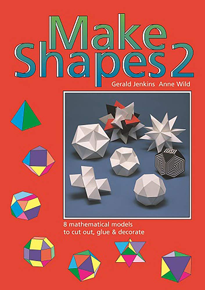 Make Shapes: Mathematical Models: Bk. 2 (Make shapes series)