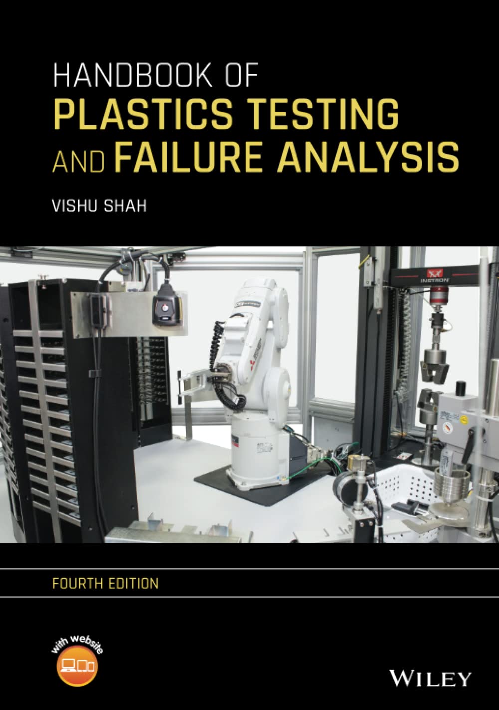 Handbook of Plastics Testing and Failure Analysis Shah, Vishu