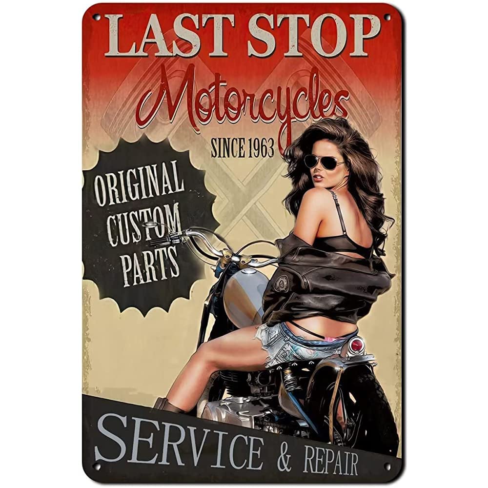 Motorcycle tin Sign, Last Stop Girl Sitting in car pin Girl Old Metal tin Sign Metal Tin Sign Kitchen Pub Funny Novelty Coffee Bar 12x16inch Yard Garden Farm Man Cave