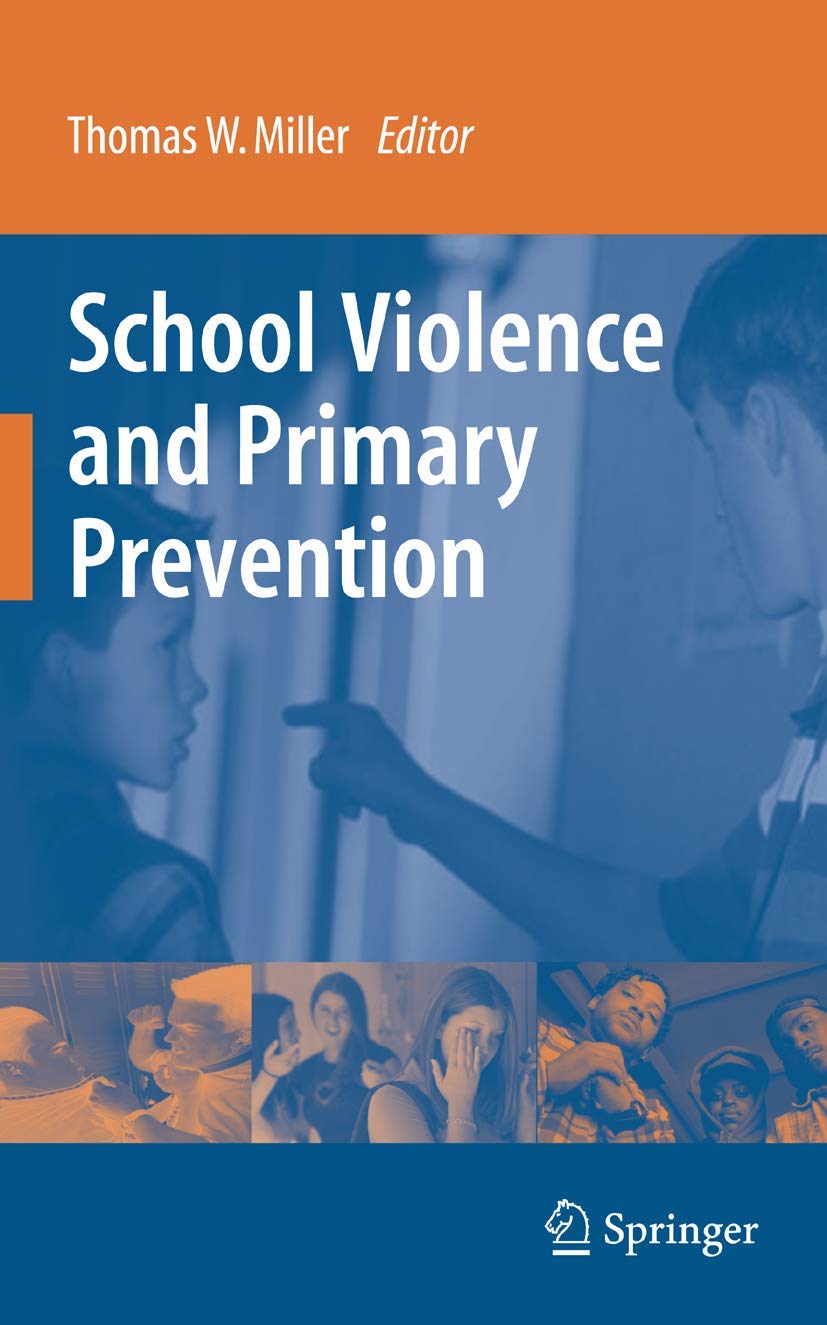 School Violence And Primary Prevention