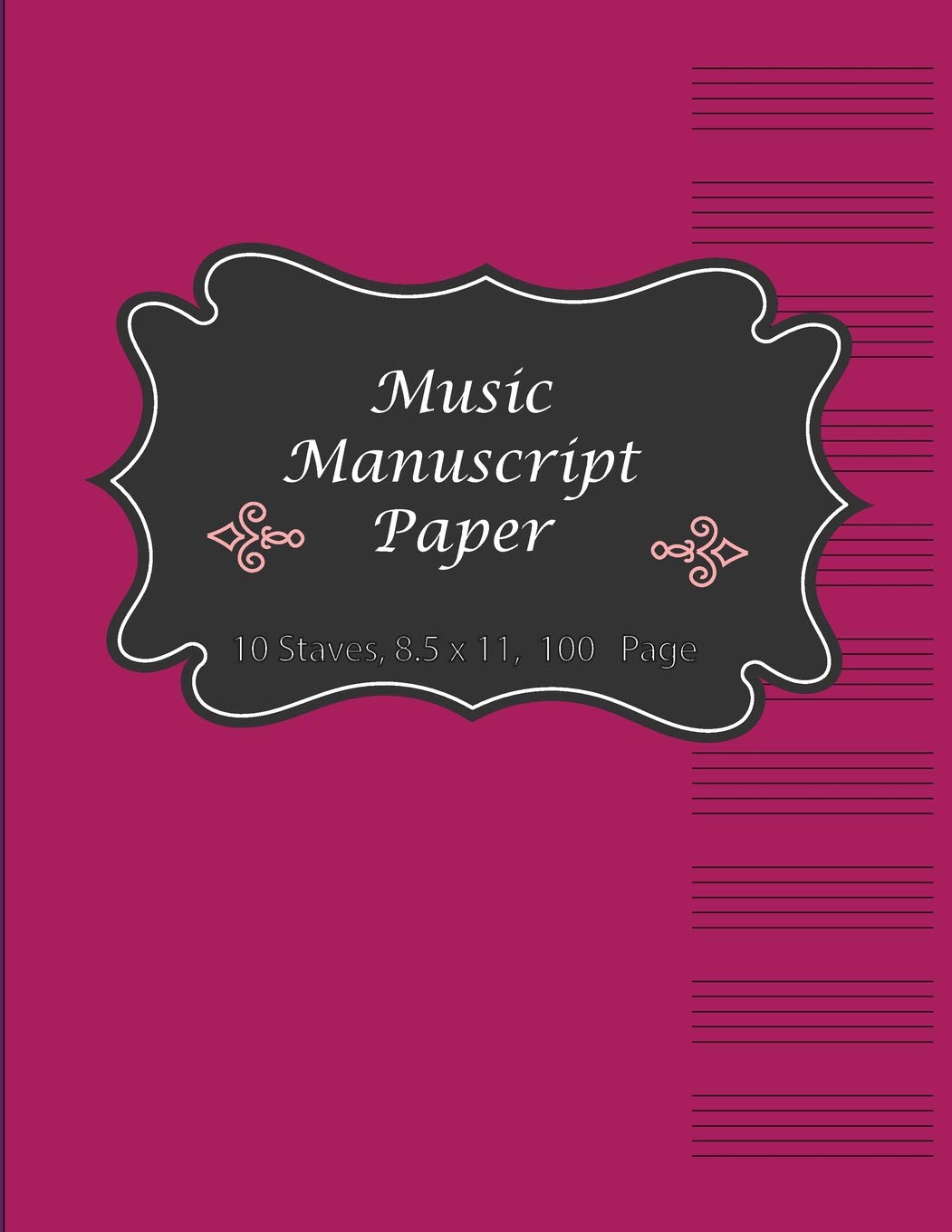 Music Manuscript Paper: Music Note Book Ideal for students and music lovers.- Large 8.5x11 Inch ,100 Pages, 10 musical staves for writing NoteBook