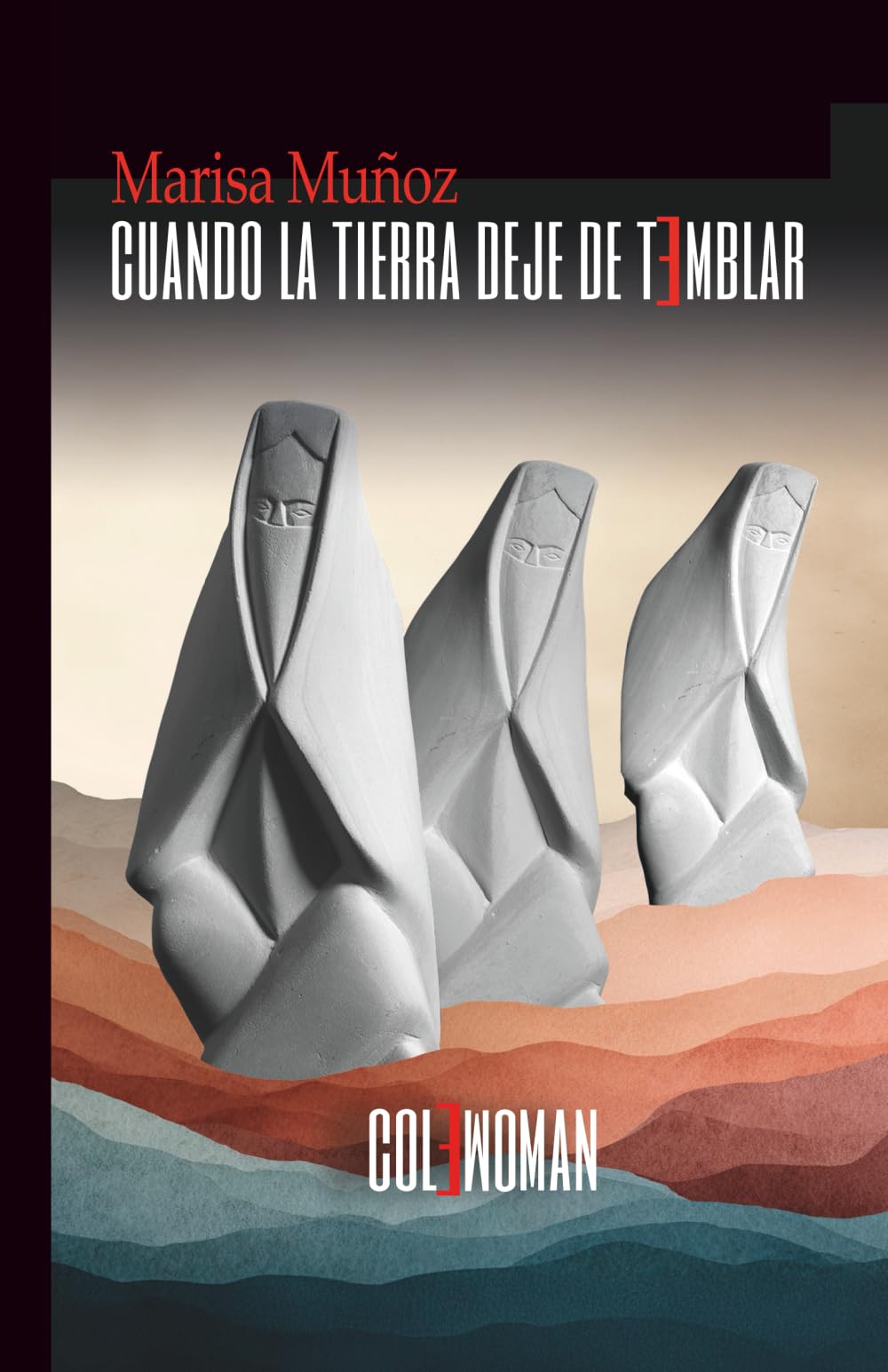 Cuando la tierra deje de temblar: 17 (Narrativa contemporánea)