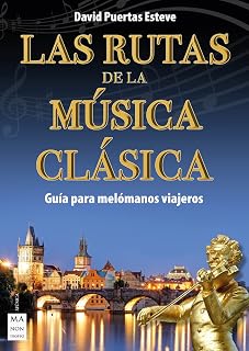 Las rutas de la música clásica