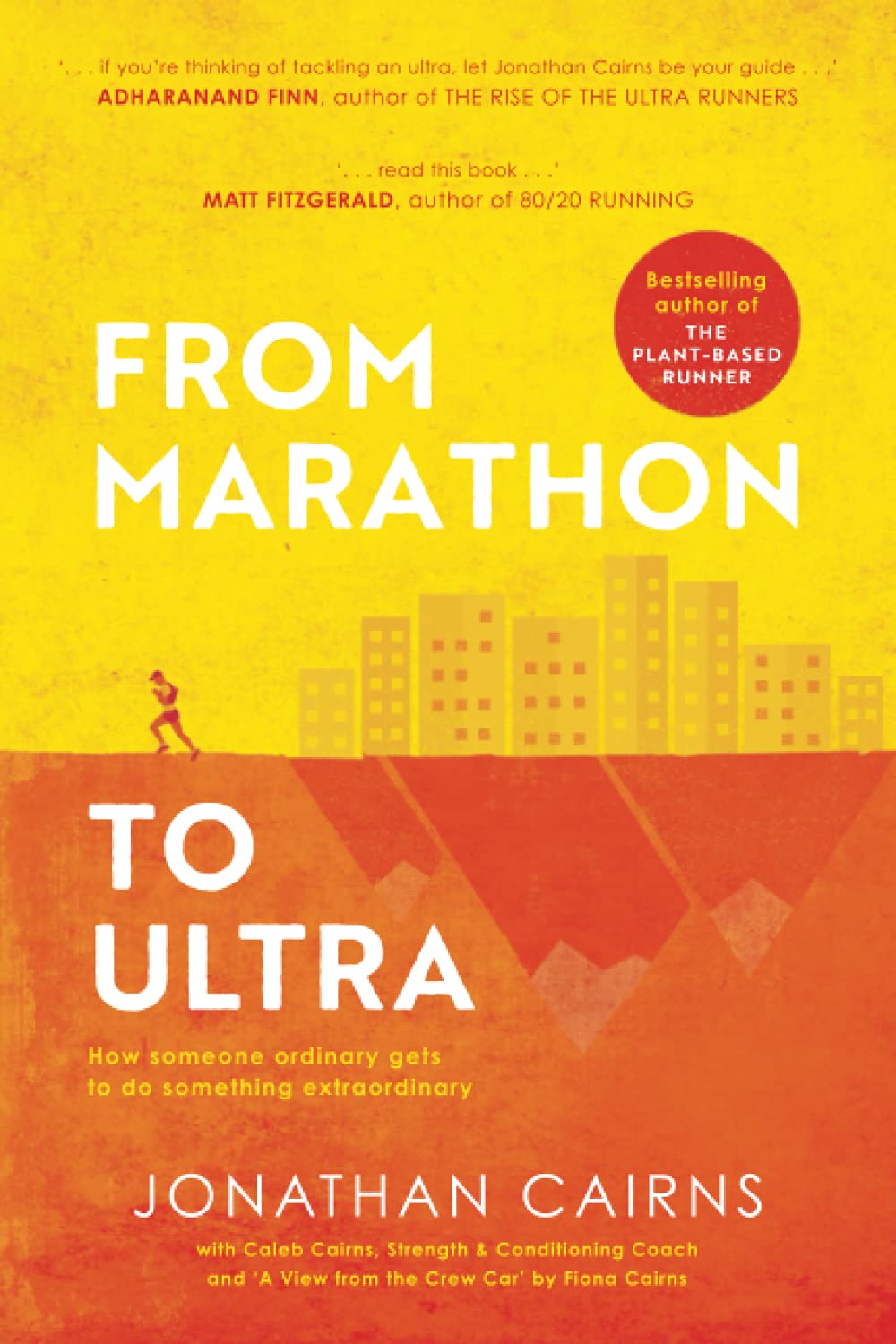 From Marathon To Ultra: How someone ordinary gets to do something extraord