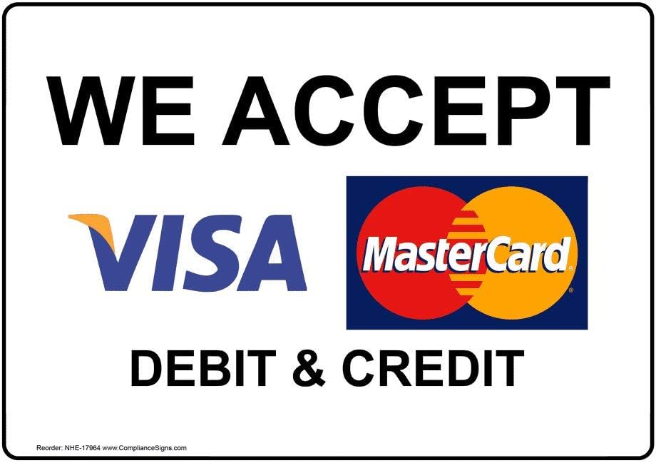 ComplianceSigns.com We Accept [ Visa, Mastercard ] Debit & Credit Sign, 10x7 in. Plastic for Dining/Hospitality/Retail
