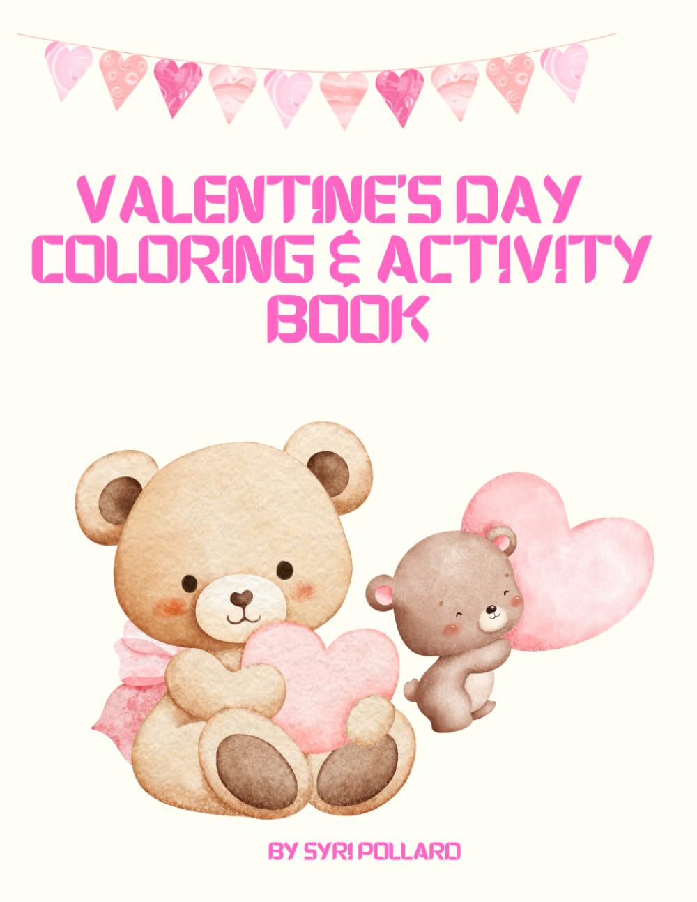 Valentines Day Coloring and Activity Book