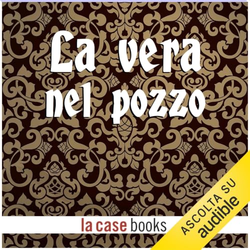 『La vera nel pozzo: l'ombra della verit&agrave;』のカバーアート