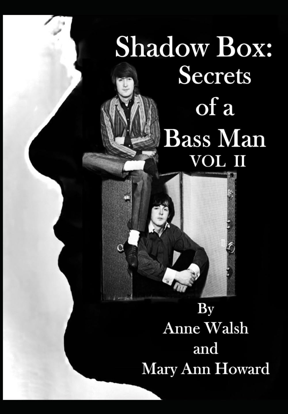 Shadow Box: Secrets of a Bass Man: Vol. II (The Shadow of a Bass Man)