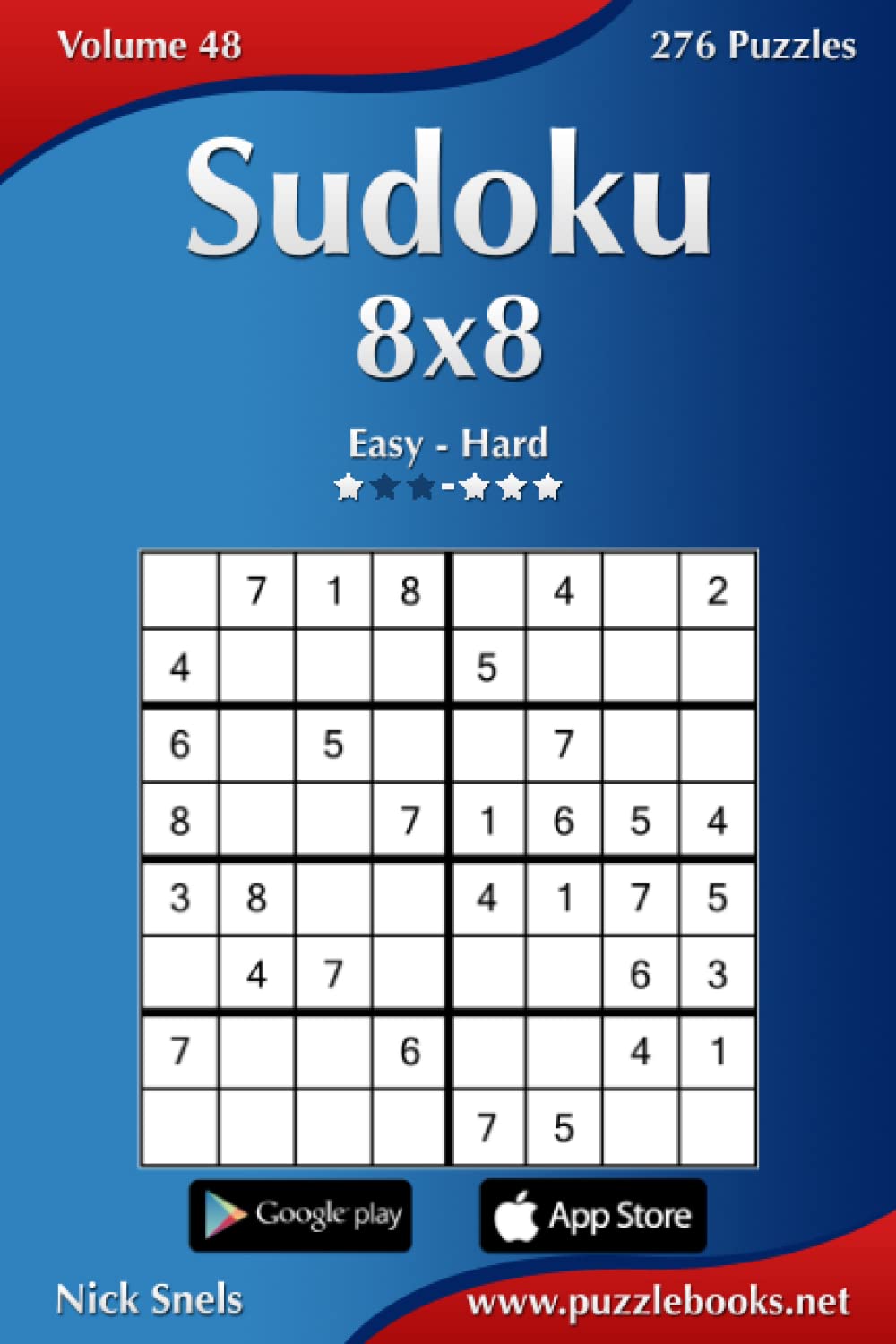 Sudoku 8x8 - Easy to Hard - Volume 48 - 276 Puzzles