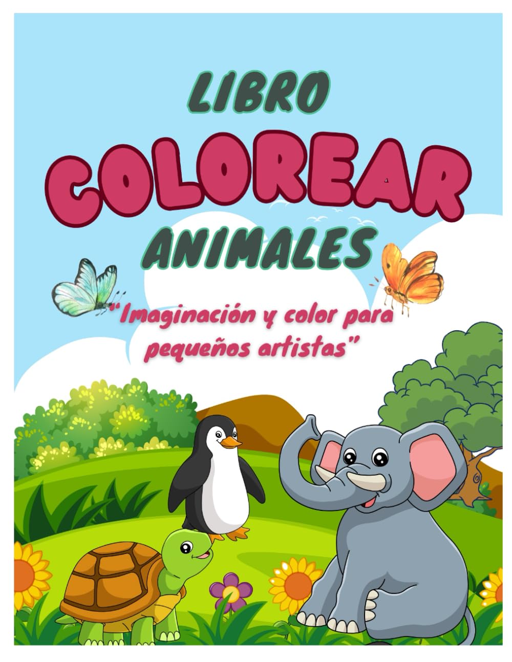 Libro de Colorear Animales para Niños: 40 ilustraciones adorables para colorear | Animales de la granja, la selva, el océano y más | Ideal para niños de 3 a 8 años