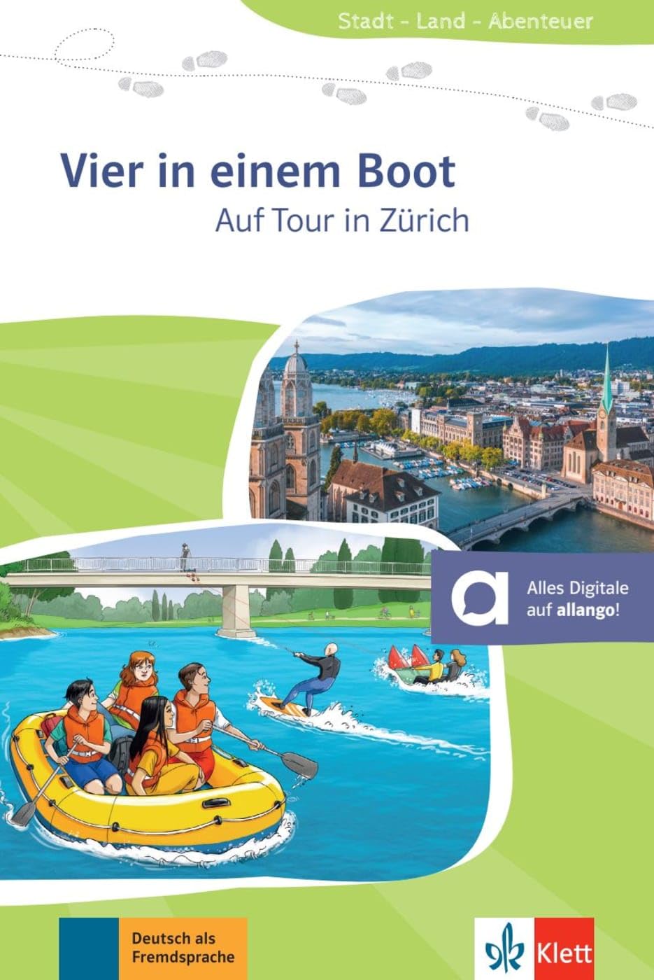 Stadt, Land, Abenteuer: Vier in einem Boot - Auf Tour in Zurich