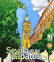SEVILLA EN TUS ZAPATOS 8494076248 Book Cover