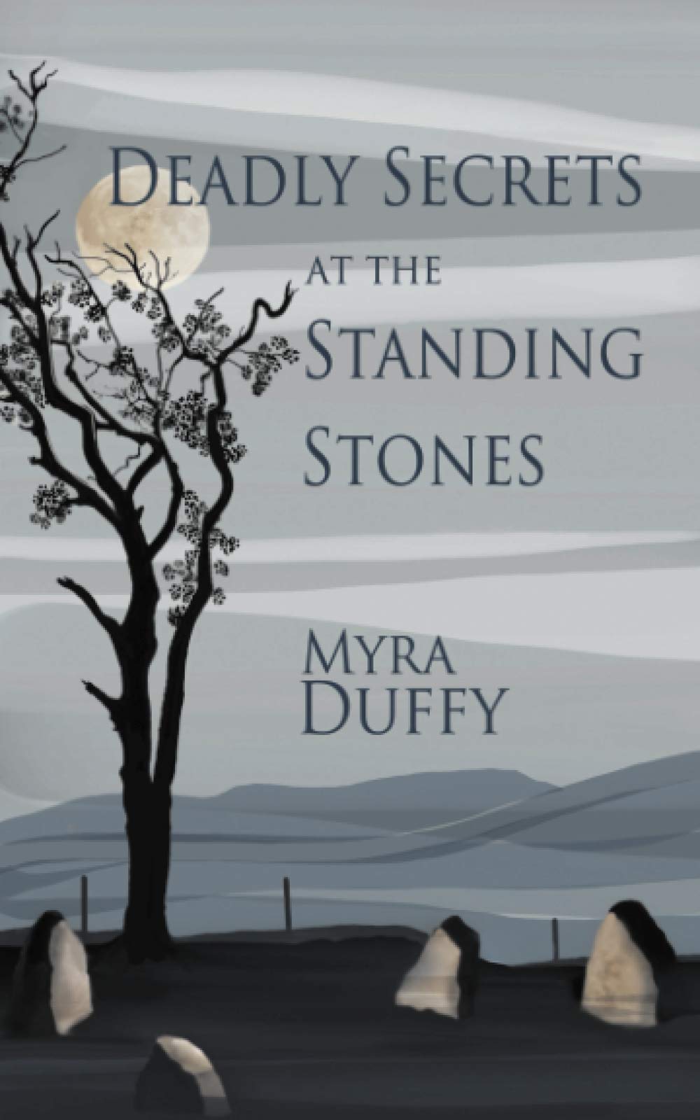 Deadly Secrets at the Standing Stones (The Isle of Bute Mystery series)