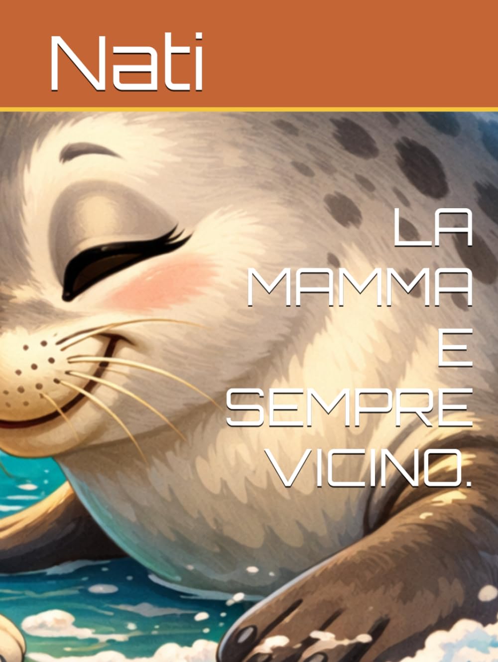 LA MAMMA E SEMPRE VICINO.