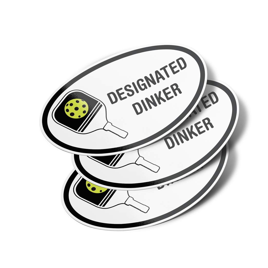 Pickleball Designated Dinker Oval Vinyl Bumper Stickers (3 Pack) (6 inch)