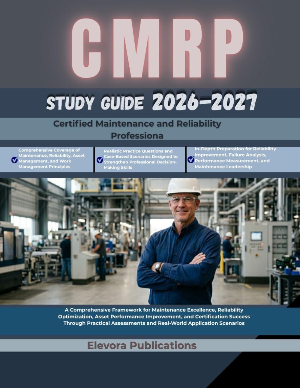 CMRP EXAM STUDY GUIDE 2026-2027
