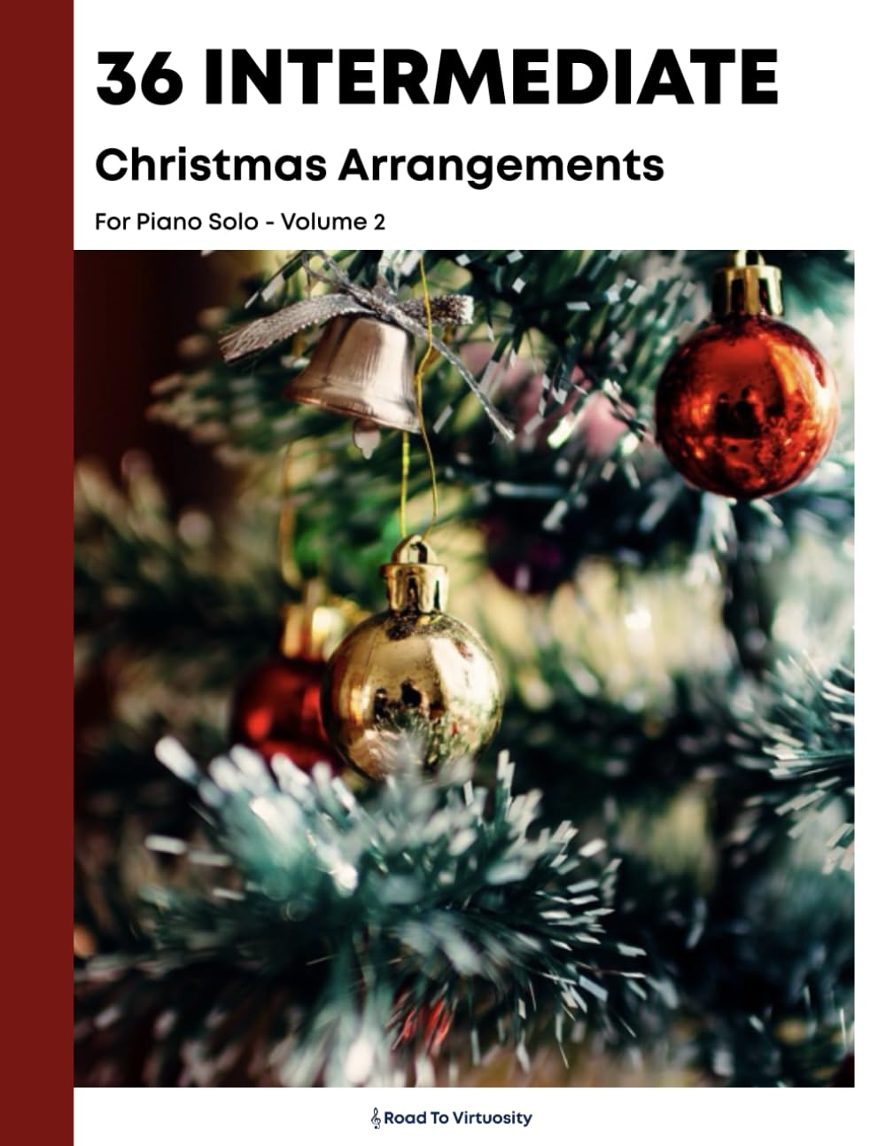 36 Intermediate Christmas Arrangements for Piano Solo: Volume 2