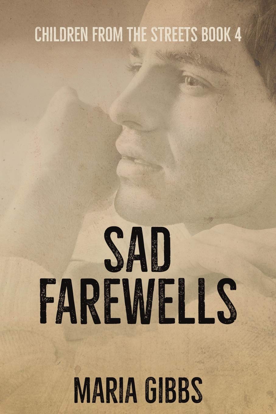 Sad Farewells: 4 (Children from the Streets)