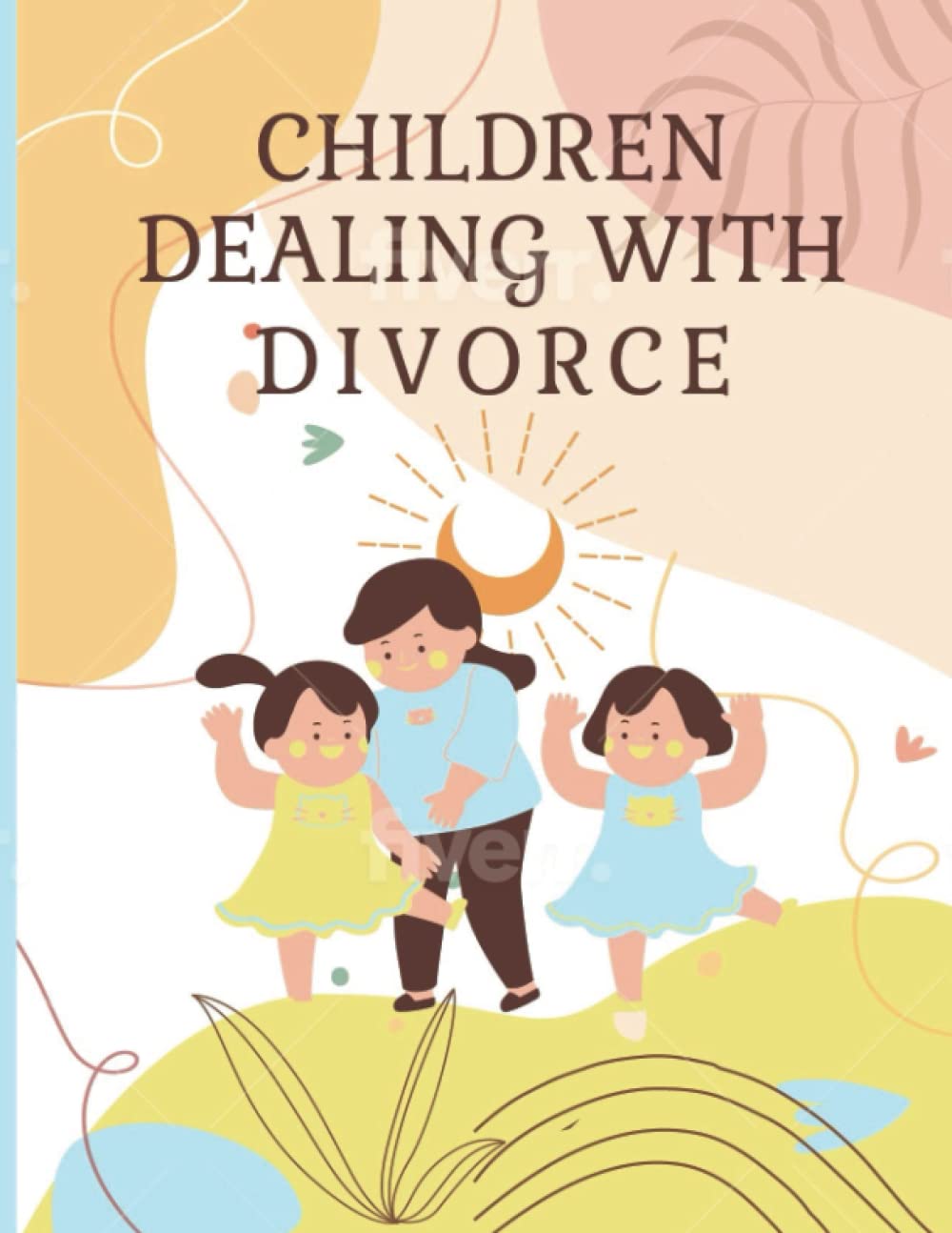 Children Dealing With Divorce: Children Coping with Divorce