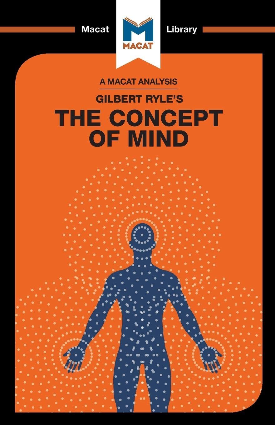 An Analysis of Gilbert Ryle's The Concept of Mind by Michael O'sullivan...