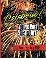 CELEBRATE! Young Poets Speak Out. 1600500528 Book Cover