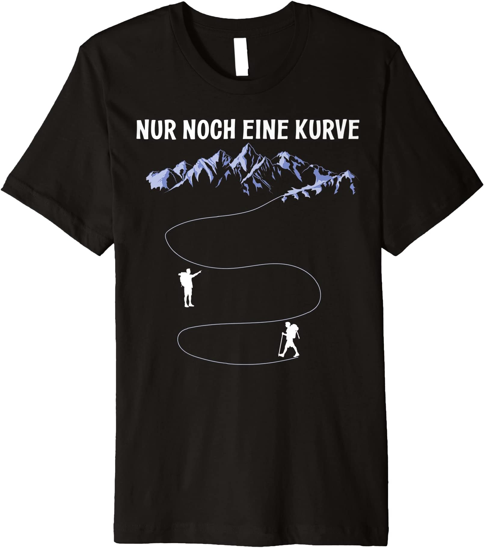 Only a curve hiking on the Mountain Nur noch eine Kurve Premium T-Shirt