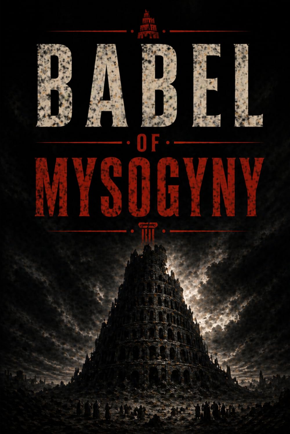 Babel of Misogyny