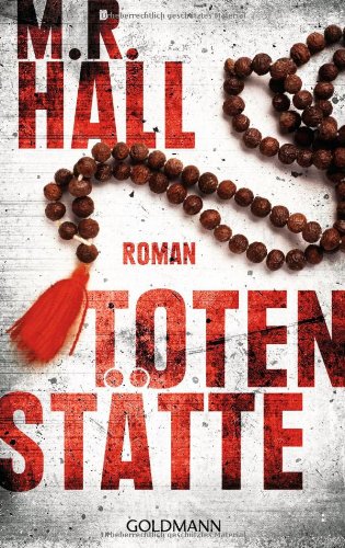 Amazon.com: Totenstätte: 9783442469123: M.R. Hall: Books