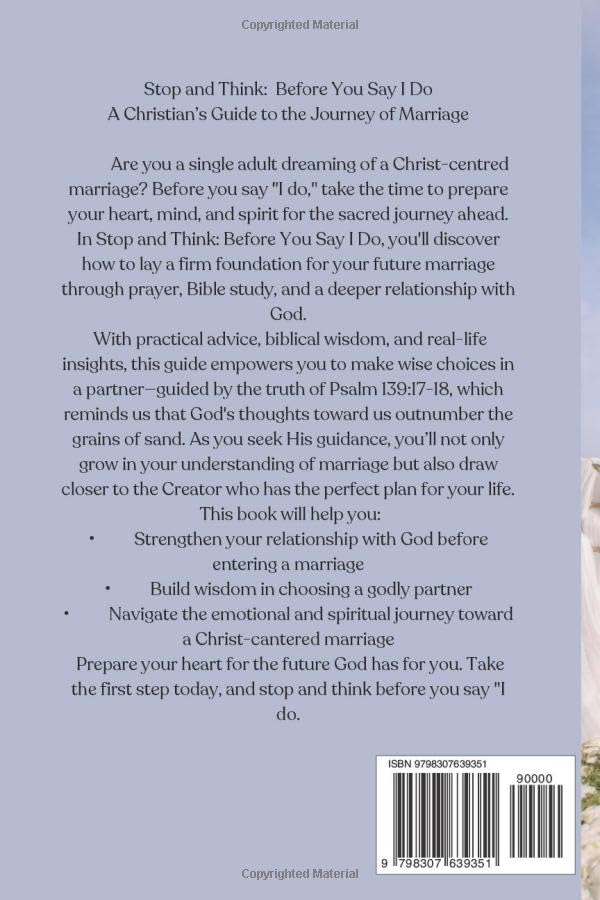 Stop and Think Before you say I Do: A Christian's Guide on the journey to marriage - Image 2