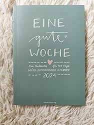 Eine der Guten Terminkalender A5 - Eine gute Woche - Kalender 2025