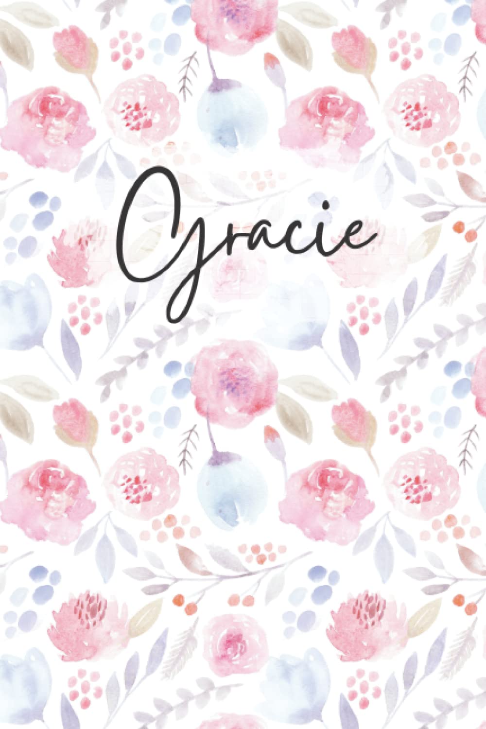 Gracie Notebook: Floral Gracie Journal, flowery Pattern Notepad, Gracie Diary Lined Paper, 6 X 9 Inch, 120 Pages