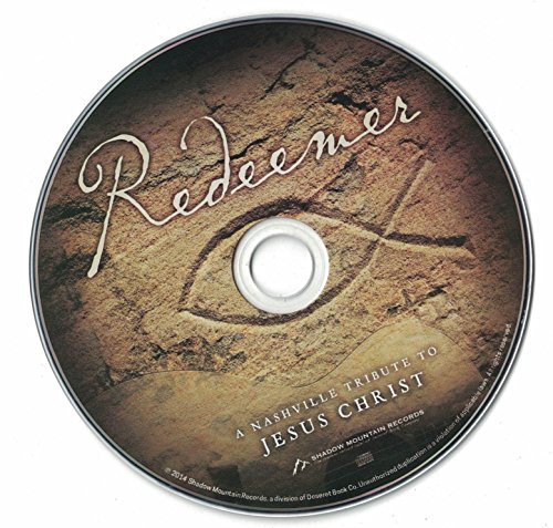 Redeemer: A Nashville Tribute to Jesus Christ