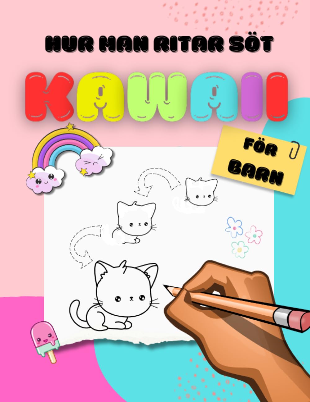 Hur man ritar söt Kawaii för barn