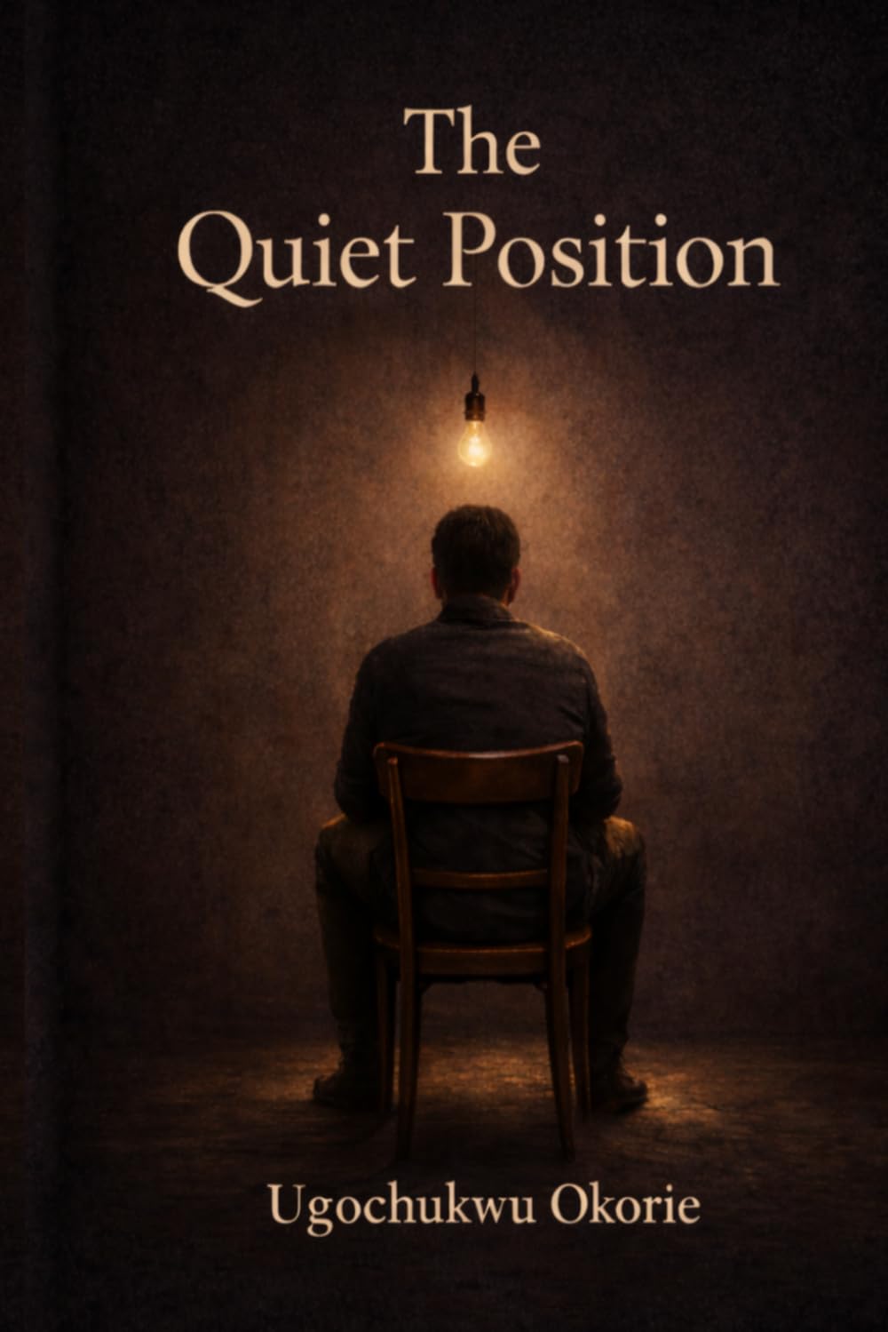 The Quiet Position: How Unseen Roles Shape your Identity, Relationships and Choices (The Quiet Series)