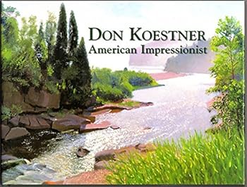Hardcover Don Koestner American Impressionist Book