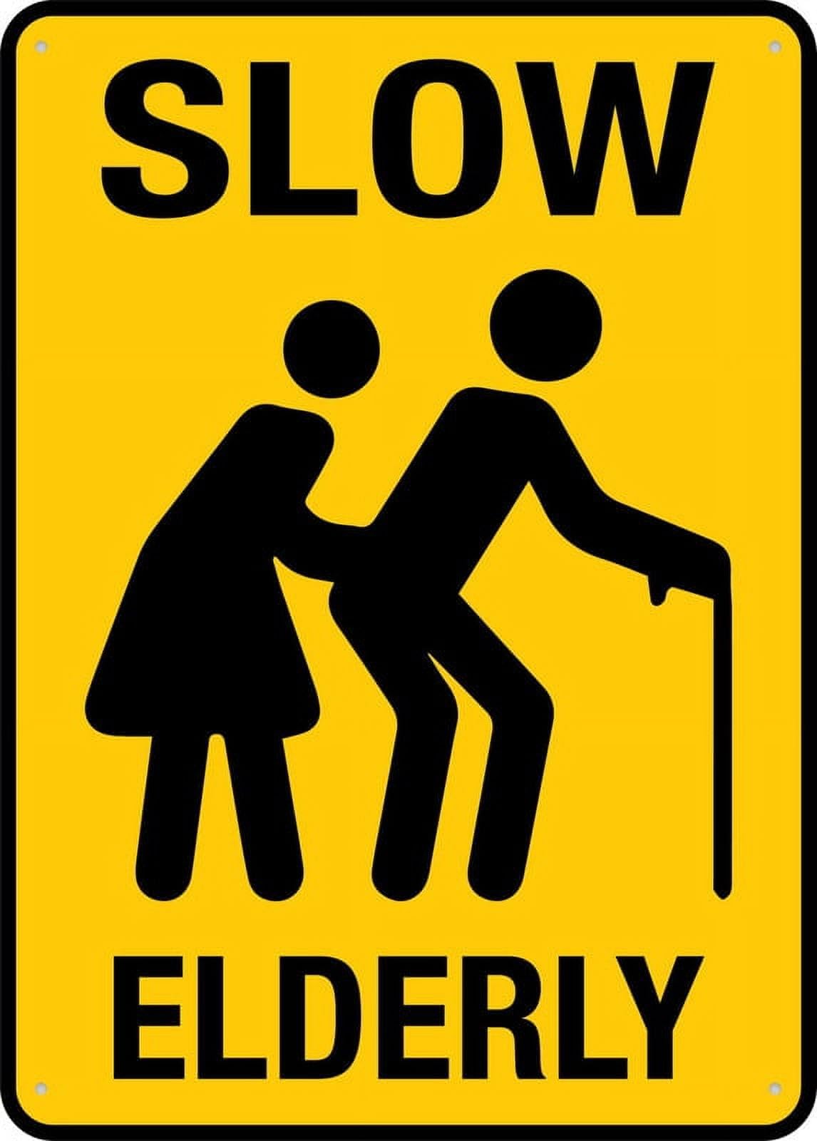 Slow Elderly Tin Sign - 12x8 inch, Great For Garden/Yard Wall Decor