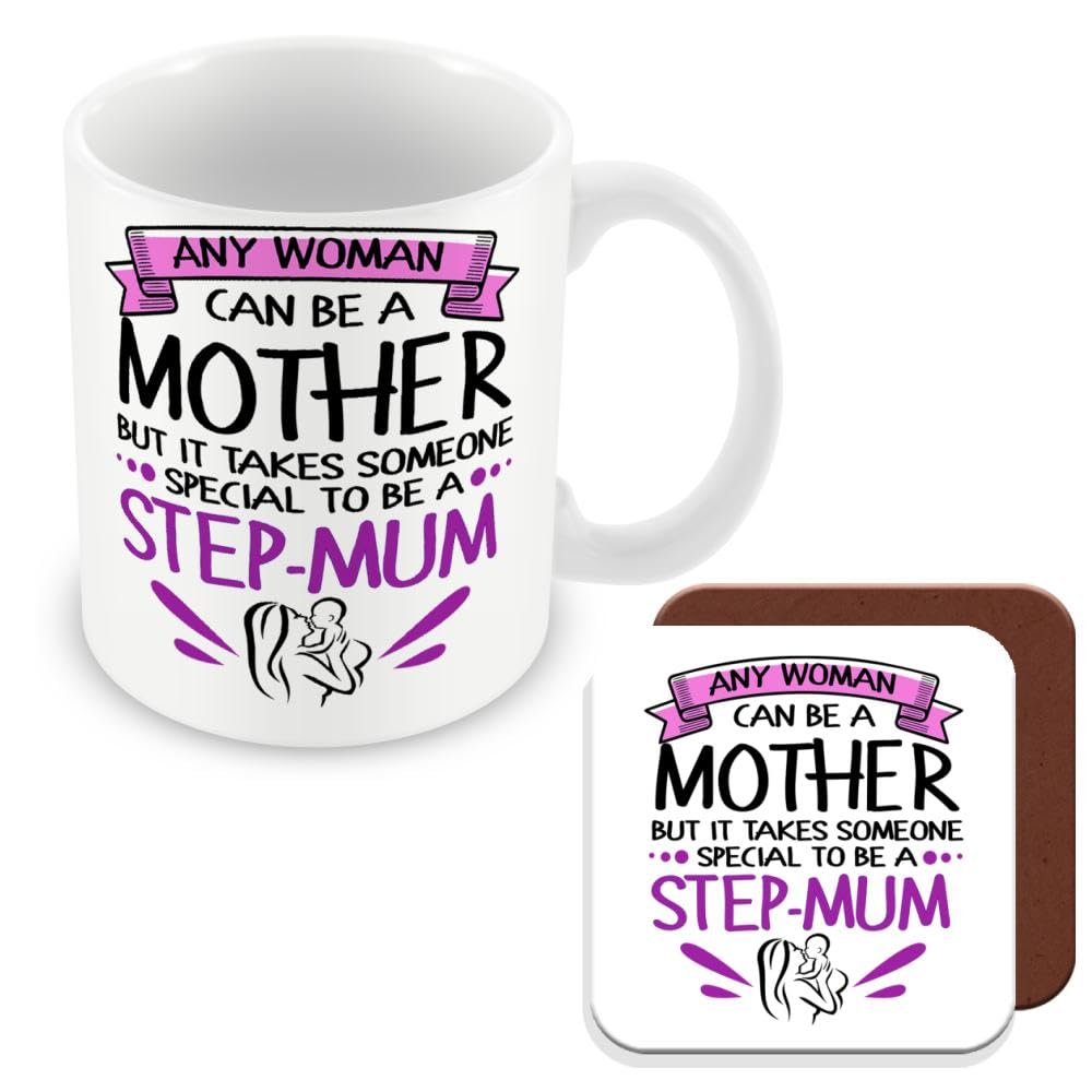 MUGGZ Mug & Coaster Gift for Step Mum- Any Woman Can Be A Mother But It Takes Someone Special to Be A Step-Mum - Giftset - Made in The UK