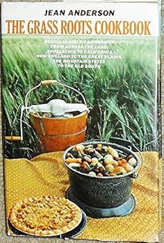 Hardcover The Grass Roots Cookbook by Jean Anderson (1977-10-05) Book