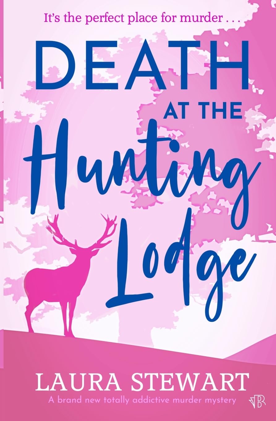 Death at the Hunting Lodge: A BRAND NEW totally addictive murder mystery