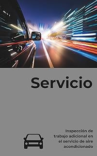 Cuaderno de servicio del automóvil sin dependencia de marca: Destinado a inspecciones, servicio de climatización y tareas ...