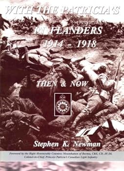 Paperback With the Patricia's in Flanders, 1914-1918: Then & Now Book