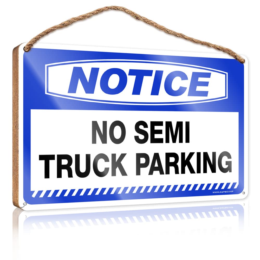 Wooden Hanging Sign Notice No Semi Truck Parking Wooden Sign(15X28CM)